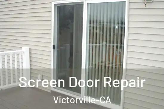  Screen Door Repair Victorville-CA